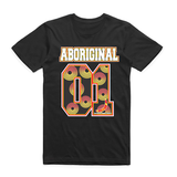 ABORIGINAL 01 CUSTOM TEE koori deadly shirt pride