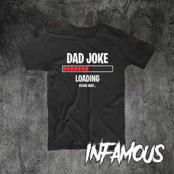 Dad Joke Loading Shirt -  hoodie fathers day funny special occasion  fun tee