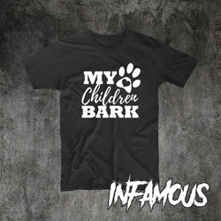 My Children Bark Womens Mens Unisex Paw Print Lover Shirt Pets Animals Dog Lover