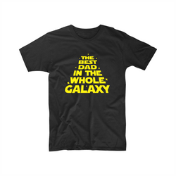 Fathers Day Best Dad In The Galaxy Funny Star Wars Inspired Present Gift T Shirt