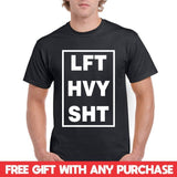 Lift Heavy Sht Custom Made Gym Shirt Ripped Muscle