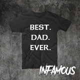 Best Dad Ever T-SHIRT tee classic TV funny birthday gift present for him Father