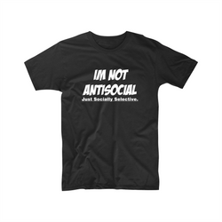 Funny T shirts RUDE tee antisocial OFFENSIVE tshirt t shirt slogan fun joke