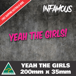 YEAH THE GIRLS Sticker PAIR Decal YTG Funny Aussie Chick JDM 4x4 Car