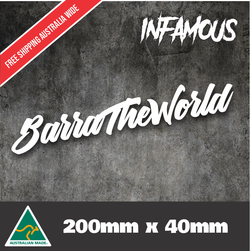 Barra The World sticker decal CAR UTE 4x4 JDM Windscreen funny 200mm - WHITE