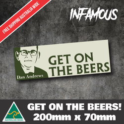 GET ON THE BEERS Sticker Dan Andrews Parody Decal Beer Aussie 4x4 gotb funnye