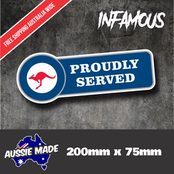 AUSTRALIAN AIRFORCE PROUDLY SERVED Decal Sticker Aust Army Military Patriotic