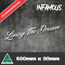 LIVING THE DREAM Car Windscreen Sticker Decal JDM Drift 4x4 4wd Car Ute 600mm