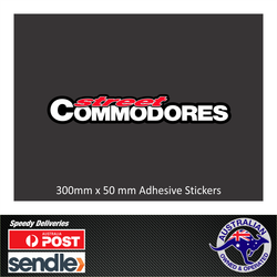 STREET COMMODORES HOLDEN STICKER DECAL 300MM #108