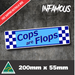 Send It Sticker Cops are flops funny decal car hoon burnout stickers 200mm gloss
