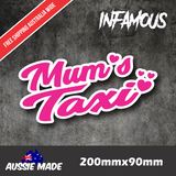 MUM'S TAXI Sticker mum life girly stickers outdoor funny sticker 200mm pink wife