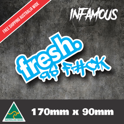 Fresh as F*CK Car Sticker Jdm Drift Turbo window tuner drift brz Cool Decals 4x4