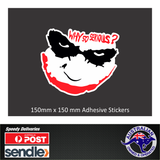 JOKER WHY SO SERIOUS CLOWN STICKER DECAL 150MM #113