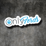 For Ford Only Fords Sticker ute toad 4x4 window funny car decal Onlyfans meme